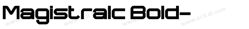 Magistralc Bold字体转换